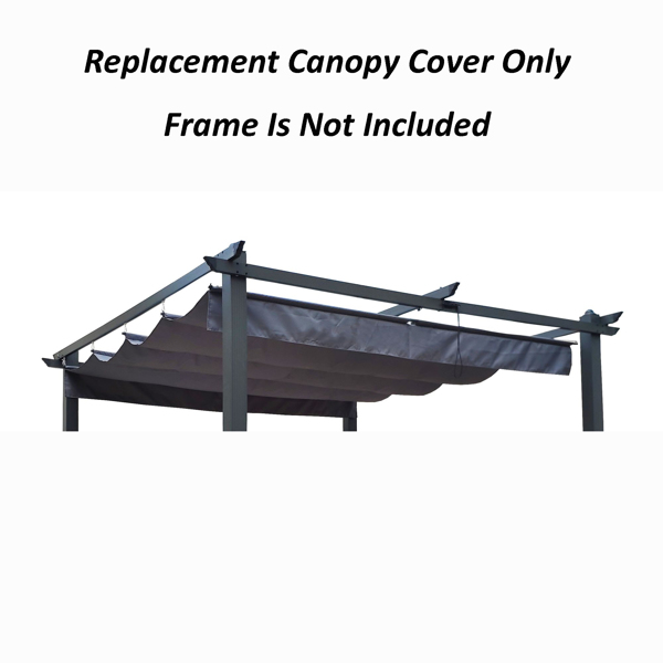 Replacement Canopy Top Fabric for 10x10 Ft Outdoor Patio Retractable Pergola Sunshelter Pergola Canopy，Gray [Sale to Temu is Banned.Weekend can not be shipped, order with caution]