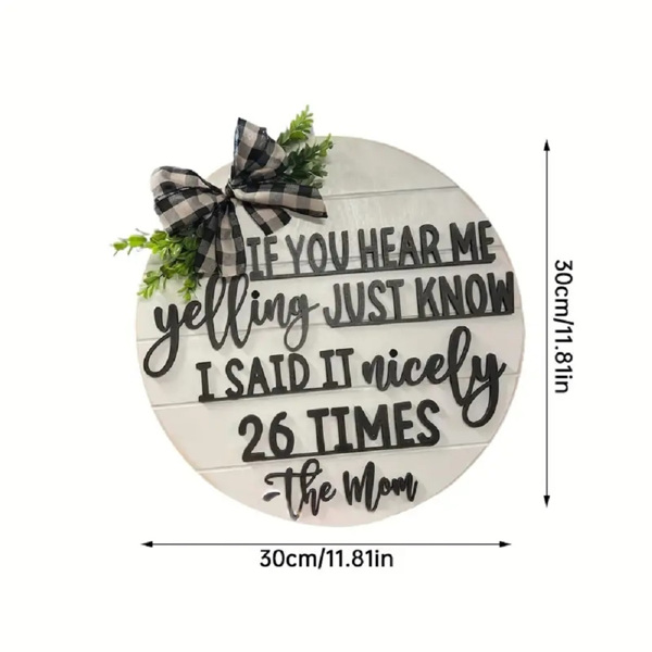 If You Hear Me Yelling木制吊牌(如果你听到我大喊大叫，就知道我说了 26 次)，4件装-3