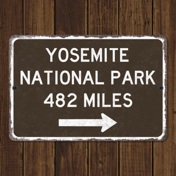 CIFbuy优胜美地国家公园定制距离标牌 个性化纪念品金属复古路牌复制品墙饰(TikTok、temu下自提)-4