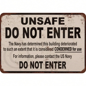 CIFbuy Unsafe Condemned Vintage Look US Navy Reproduction Sign(TikTok、temu下自提)