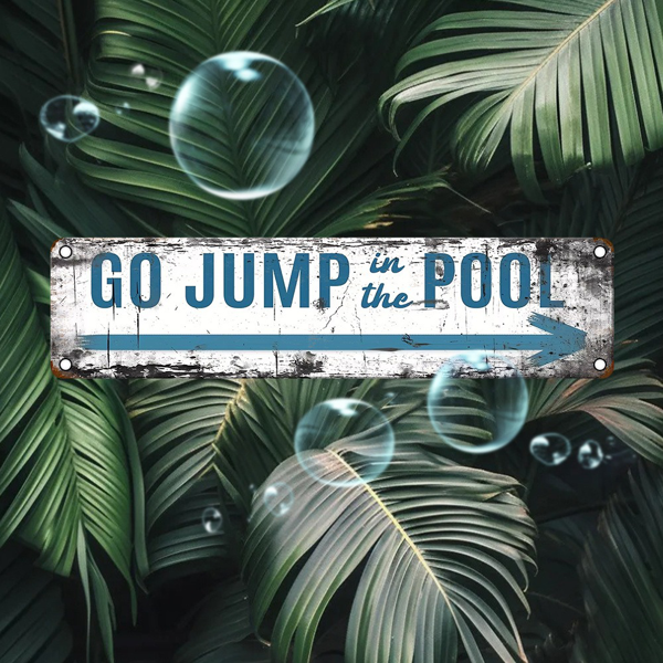 CIFbuy 复古铝制指示牌跳进游泳池 UV 印刷金属牌匾家用车库咖啡馆餐厅酒吧防水防尘装饰（TikTok、temu 下自提）-5