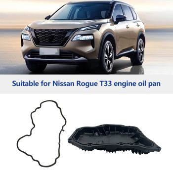 适用于日产 Rogue 1.5 2021-24 发动机的带垫片的 11110-6RC1B 111106RC2B 发动机油底壳