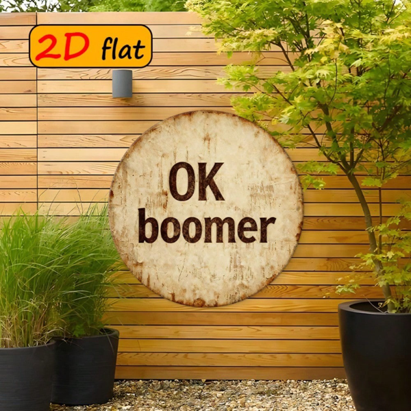 CIFbuy 2D 平面 OK Boomer 潮流圆形标牌 7.87×7.87 英寸，“书房餐厅户外潮流装饰” 英寸，书房餐厅户外潮流装饰（TikTok, temu 自提物流）-5