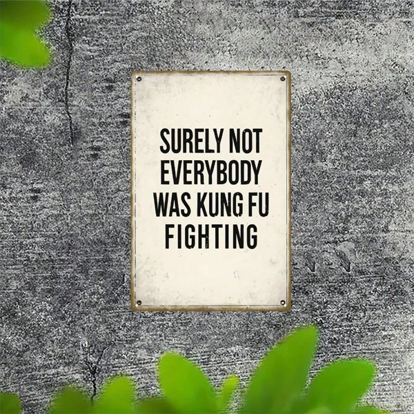 CIFbuy 1个复古功夫格斗金属铁皮招牌，复古电影台词墙饰，8x12英寸，耐用铁质家居装饰，适合男士洞穴、办公室（TikTok, temu 自提物流）-4