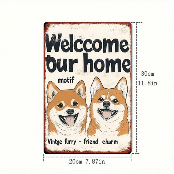 CIFbuy 复古柴犬金属墙饰欢迎牌，8x12英寸可爱狗狗欢迎光临家居装饰，2D平面萌宠图案适用于弗（TikTok, temu 自提物流）-8