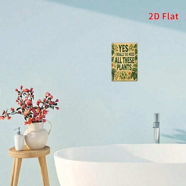 CIFbuy 1个乡村风格金属墙牌 YES 我真的需要这些植物，8x12英寸黄色铁质铭牌，带绿色叶片，趣味植物L（TikTok, temu 自提物流）-4