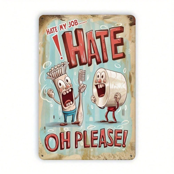 CIFbuy 复古金属铁皮招牌 我讨厌我的工作，趣味墙饰 运动酒吧 咖啡馆 车库 家居（TikTok, temu 自提物流）