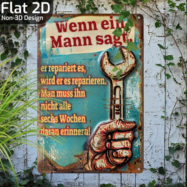 CIFbuy 1个复古德国幽默金属铁皮招牌 当男人说，扳手艺术 8x12（TikTok, temu 自提物流）-6